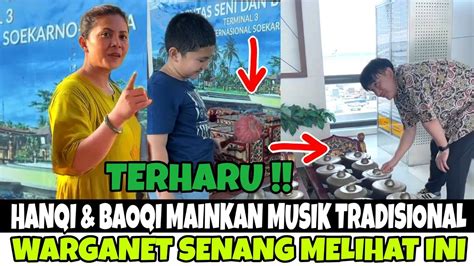 KEREN HANQI BAOQI PINTAR BERMAIN MUSIK TRADISIONAL SHANTY