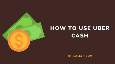 How To Use Uber Cash In 7 Simple Steps And Other Faqs Threaller