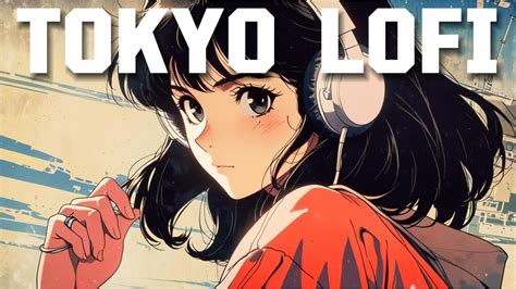 Playlist 80 S Tokyo City Lo Fi Chill Hiphop 1hour Lofi Hiphop Mix