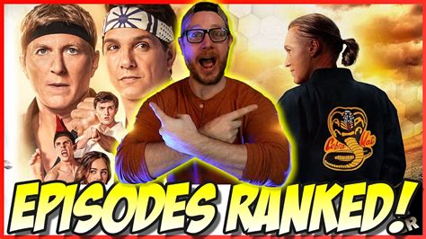 Cobra Kai Season 4 Episodes Ranked Youtube