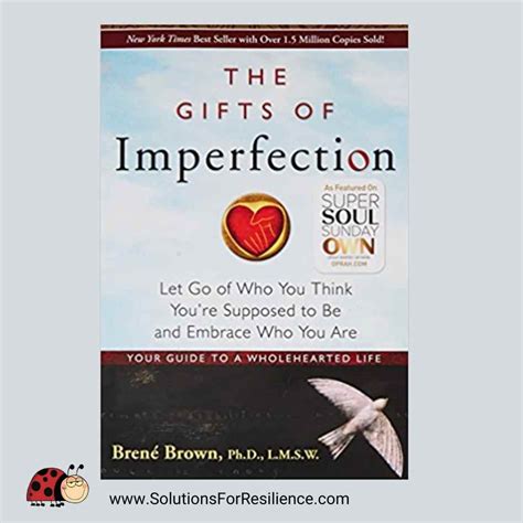 The Gifts Of Imperfection By Brene Brown Book Summary