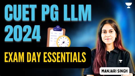 Exam Day Essentials Cuet Pg Llm Cuet Pg Ll M Cuet Pg Du