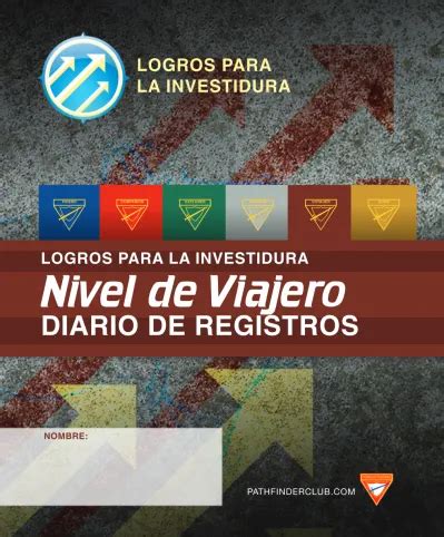 Logros Para La Investidura Logros Para La Investidura Nivel De Viajero