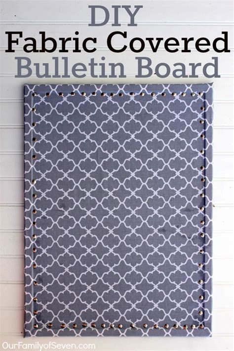 Diy Fabric Covered Bulletin Board Artofit