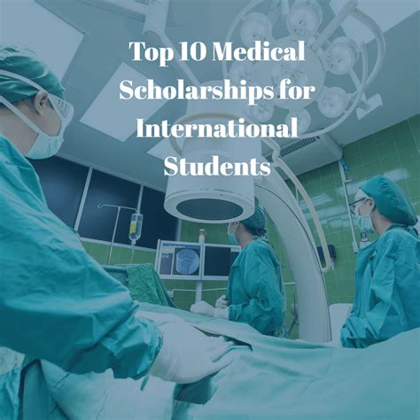 Top 10 Medical Scholarships for International Students - International ...