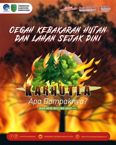 Pencegahan Dan Penanggulangan Kebakaran Hutan Dan Lahan Diskominfo