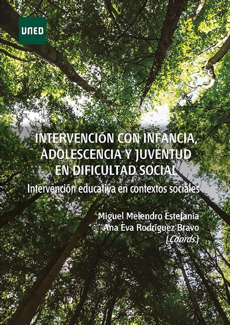 Intervención con infancia adolescencia y juventud en dificultad social