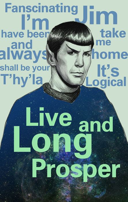 Star trek-Spock and my favourite quotes by dosruby on DeviantArt