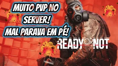 MUITA TRETA E VÁRIOS CONFRONTOS NO DAYZ SERVER READY OR NOT YouTube