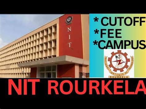 NIT ROURKELA CUTOFF FEE CAMPUS PLACEMENT COLLEGE REVIEW YouTube