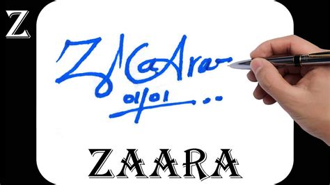 Zaara Name Signature Design Z Signature Style How To Signature Your