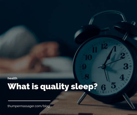 What is quality sleep? - Thumper Massager