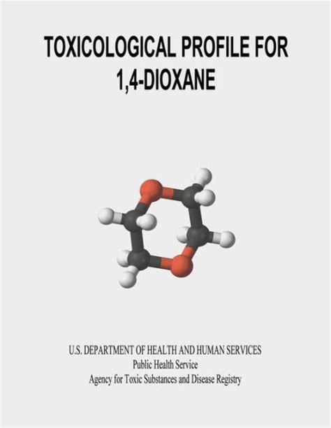 Toxicological Profile For Dioxane By U S Department Of Healt Human