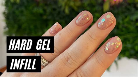 How To Infill Hard Gel Ft Light Elegance Watch Me Work Gemma Plumb