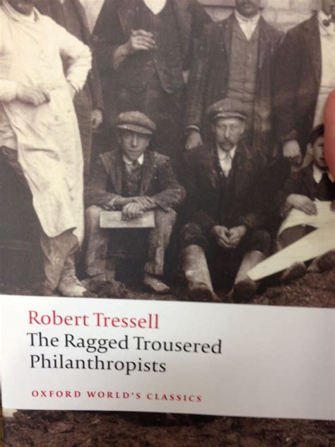 Ragged Trousered Philanthropists 1