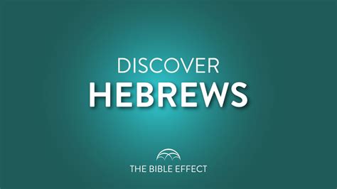 Hebrews Bible Study