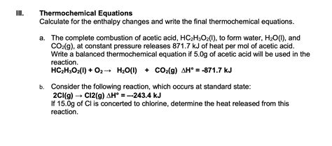 Solved Iii Thermochemical Equations Calculate For The Chegg