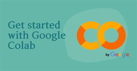 Mengenal Google Colab Dan Tutorial Mudah Menggunakannya