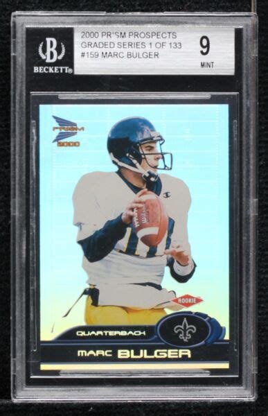 Prism Prospects Graded Series Marc Bulger Rc For