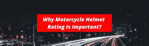 Motorcycle Helmet Safety Ratings 2022 – 4 Best Certifications