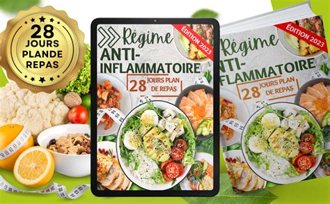 Le Guide Complet Du R Gime Anti Inflammatoire Recettes Faciles Et