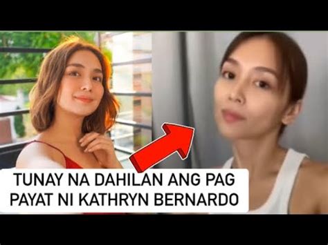 NAG SALITA NA SI KATHRYN BERNARDO SA KANYANG PAG PAYAT YouTube