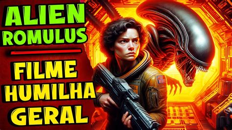 Alien Romulus Detona Aliens O Resgate Como Ser Proximo Filme Youtube