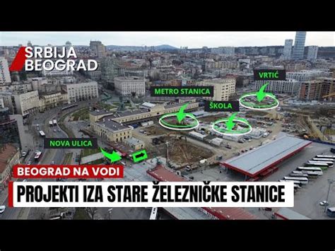 Ovo su PROJEKTI iza stare Glavne železničke i BAS stanice u Beogradu na