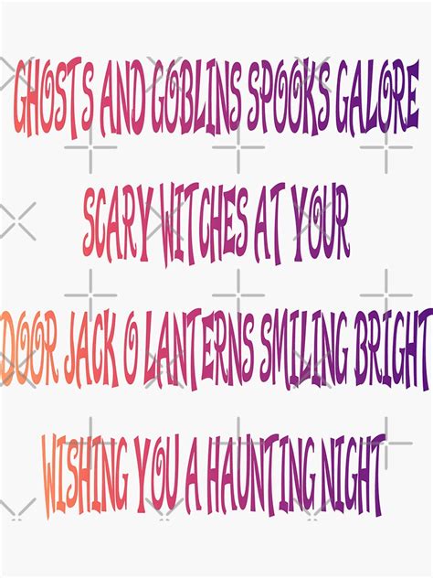 Ghosts And Goblins Spooks Galore Scary Witches At Your Door Jack O