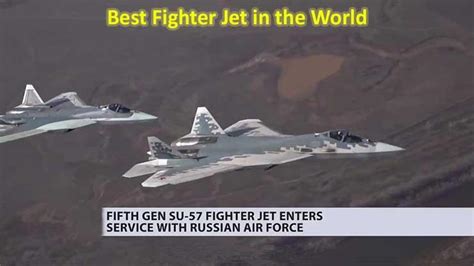 Best Fighter Aircraft In The World Su Militray Facts