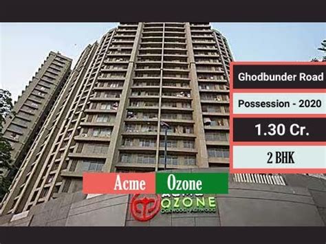 Acme Ozone Ghodbunder Road Bhk Bhk Prices Reviews Location