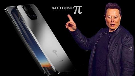 Elon Musk Revealed The Tesla Smartphone Tesla Model Pi Youtube