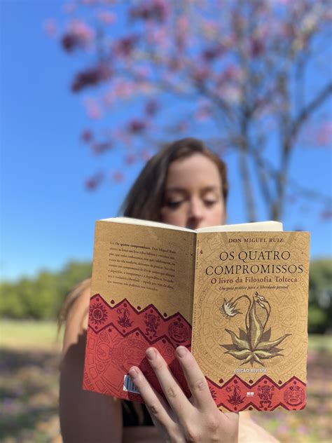 Livro Os Quatro Compromissos O Livro Da Filosofia Tolteca