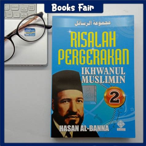 Jual Buku Risalah Pergerakan Ikhwanul Muslimin 2 Bookfair Shopee