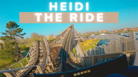 Heidi The Ride On Ride Pov Plopsaland De Panne Youtube