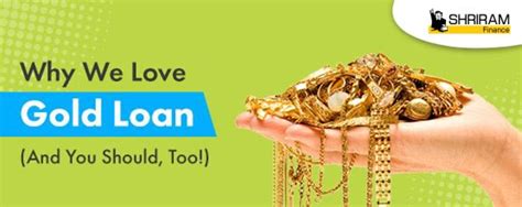 Apply Gold Loan Online 10 Benefits Of Gold Loan Shriram Finance