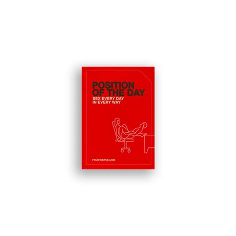 Position Of The Day Sex Every Day In Every Way Fantasy Gifts