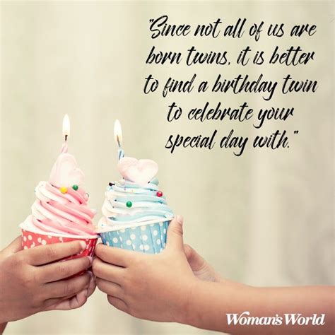 We Have The Same Birthday Quotes Shortquotes Cc