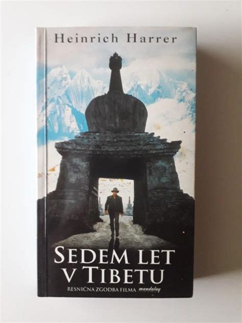 Heinrich Harrer Sedem Let V Tibetu