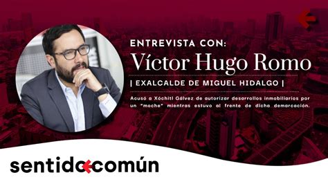 Entrevista Con V Ctor Hugo Romo Sentido N