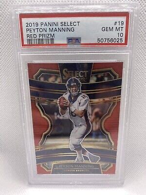 Panini Select Red Prizm Peyton Manning Psa Gem Mint Ebay