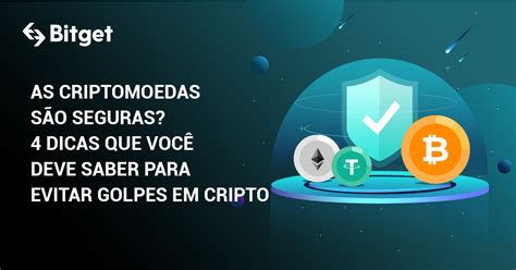 As Criptomoedas S O Seguras Dicas Que Voc Deve Saber Para Evitar