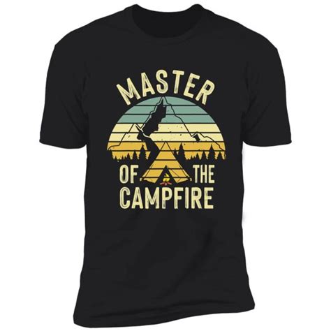 Master Of The Campfire T Shirt