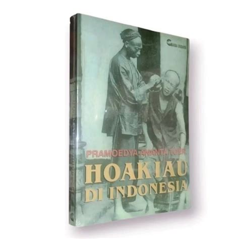 jual hoakiau  indonesia pramoedya ananta toer shopee indonesia