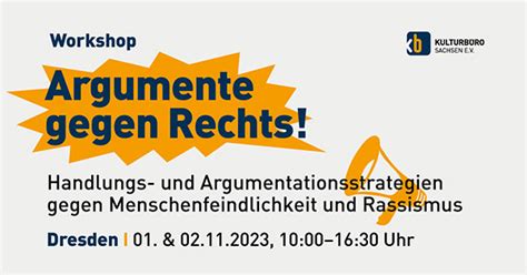 Workshop Argumente Gegen Rechts Kulturb Ro Sachsen E V