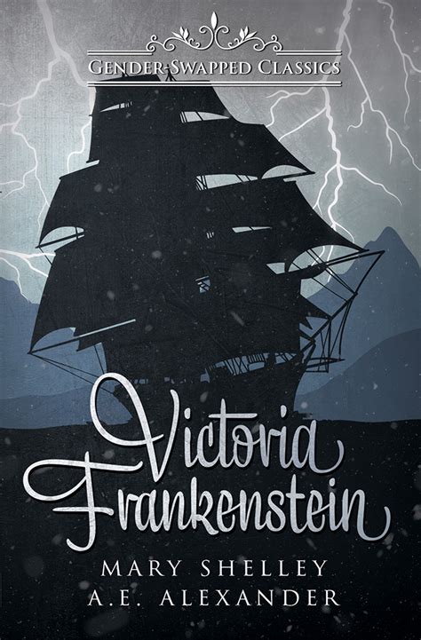 Victoria Frankenstein by Mary Wollstonecraft Shelley | Goodreads