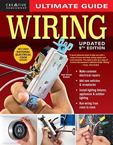 Ultimate Guide Wiring Th Updated Edition Creative Homeowner Diy