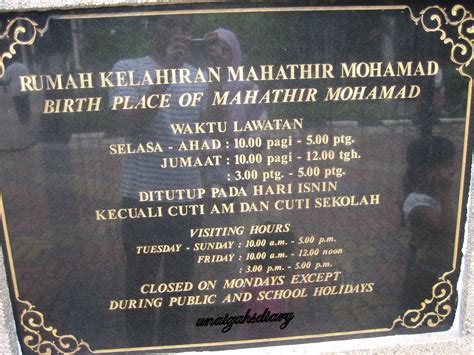 Memories Experiences Thoughts Hopes Dreams Rumah Kelahiran Mahathir