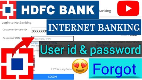 How To Forgot Hdfc Bank Netbanking Used Id Password Hdfc Bank