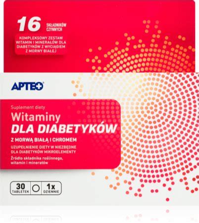 Apteo Witaminy Dla Diabetyk W Tabletki Do Wsparcia Metabolizmu